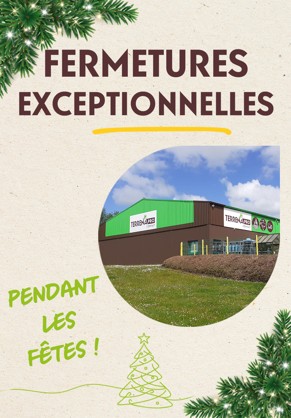 Lire la suite à propos de l’article Fermetures exceptionnelles de nos magasins pendant les fêtes !